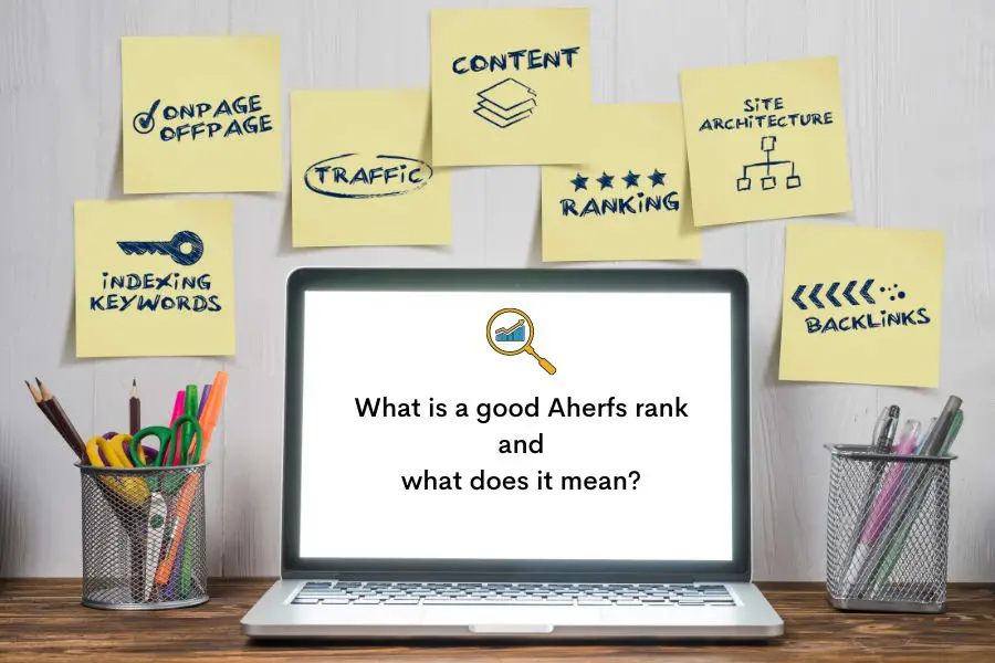 What Is a Good Aherfs Rank and What Does It Mean