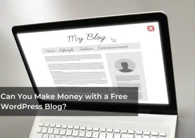 Can You Make Money with a Free WordPress Blog?