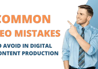 Common SEO Mistakes to Avoid in Digital Content Production: Learn from the Most Common Errors and How to Fix Them