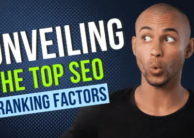 Unveiling the Top SEO Ranking Factors: Boost Your Website to the Top of Google’s Search Results!