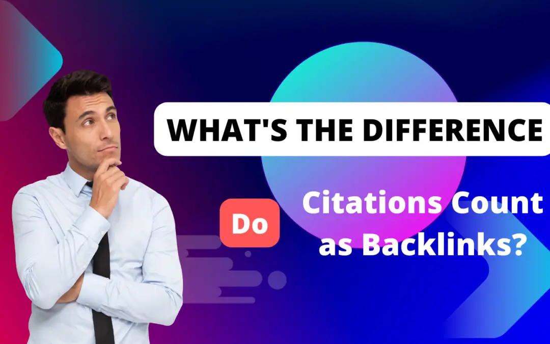 TBA Blog What's the difference Do citations count as backlinks? Citations vs Backlinks explained