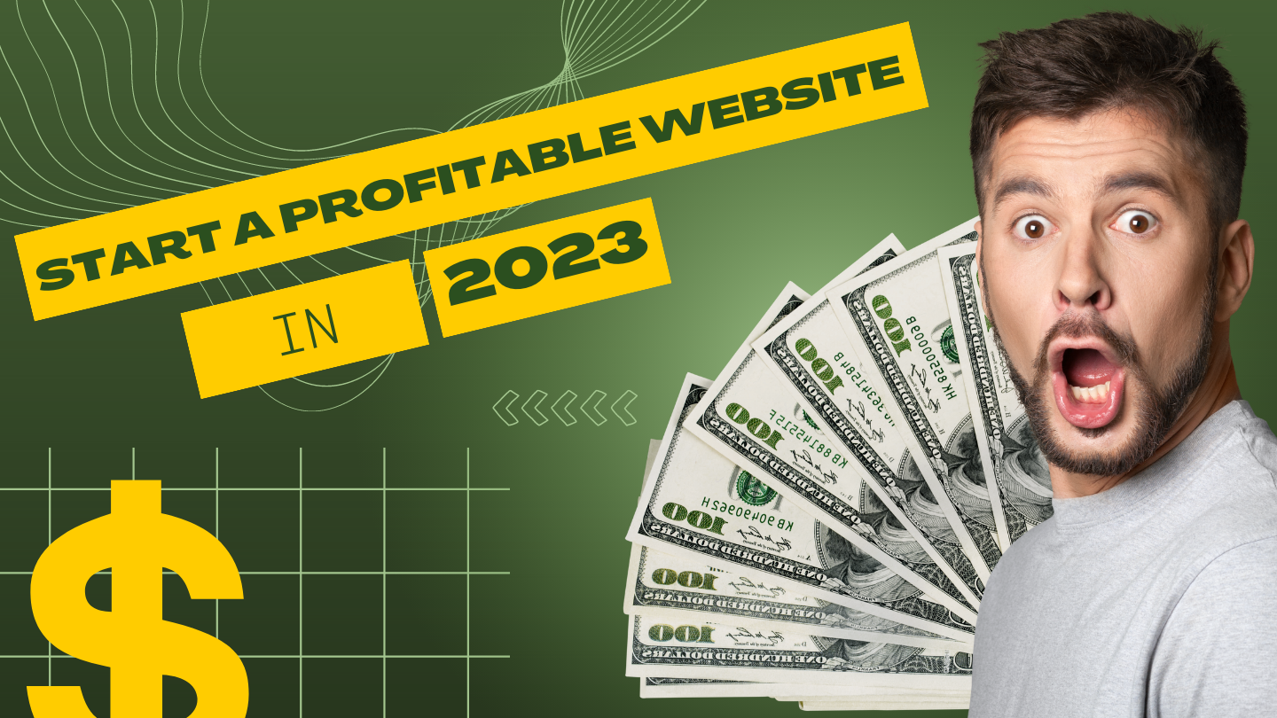 How do I start a profitable website?