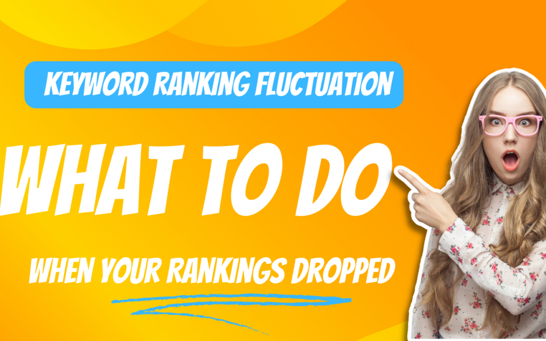 Keyword ranking fluctuation