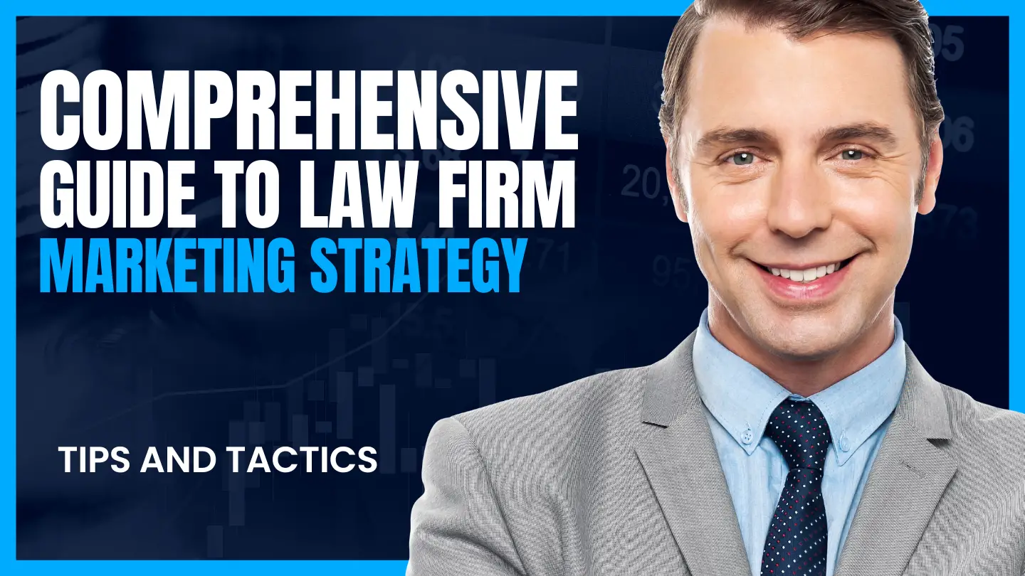 Marketing strategy for law firm