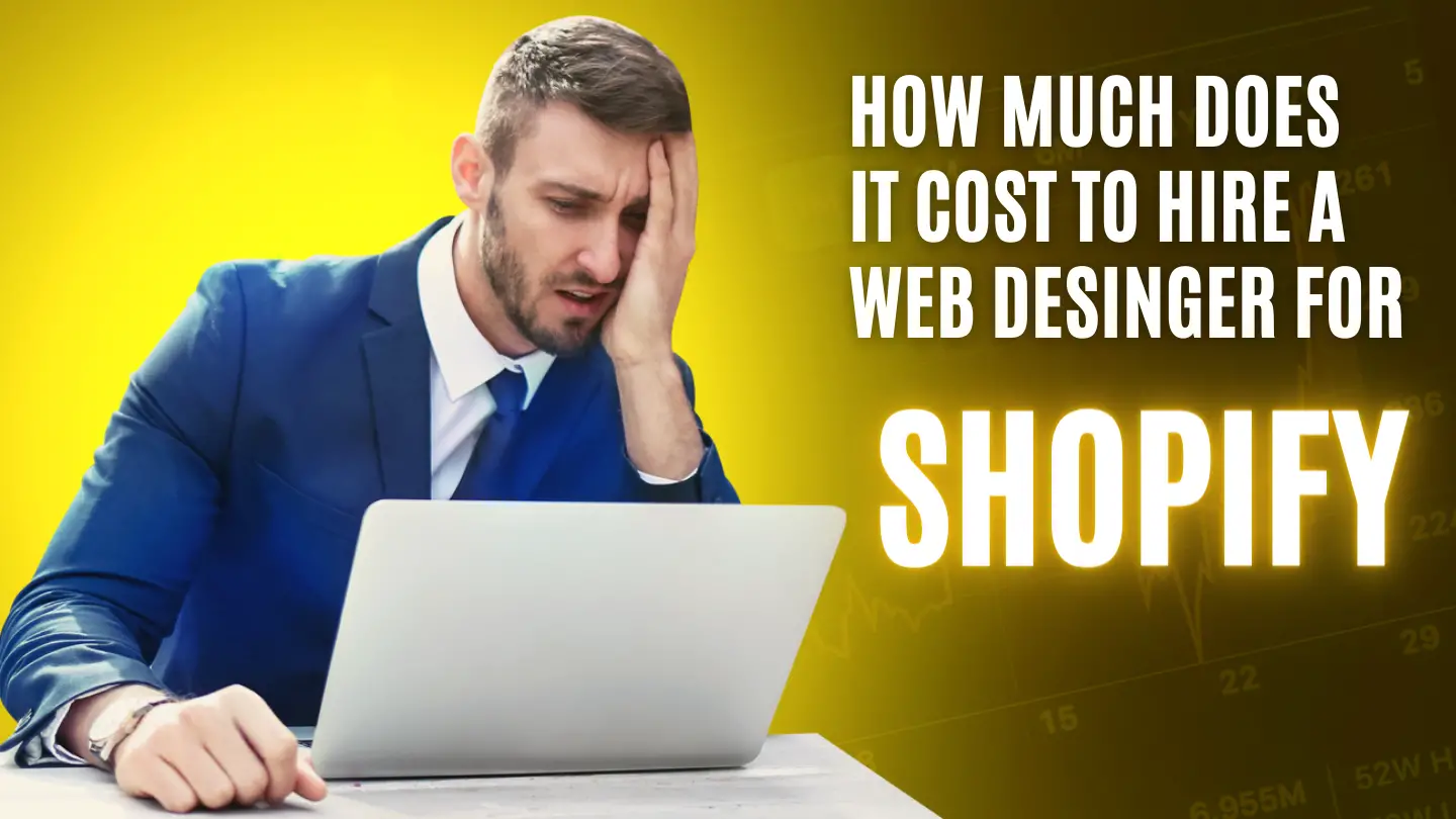 how much does it cost to hire a web designer for Shopify