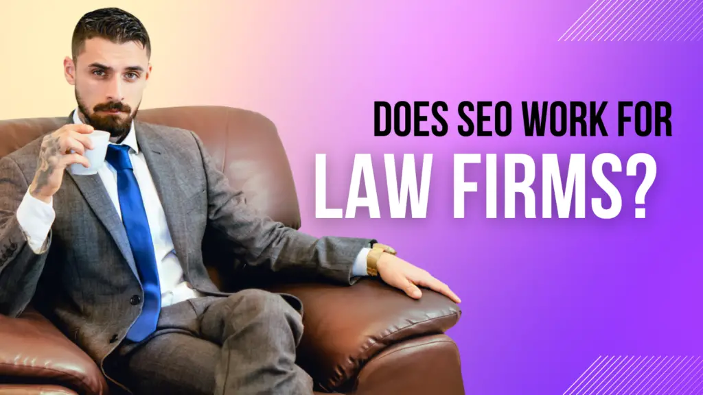 Does SEO Work for Law Firms