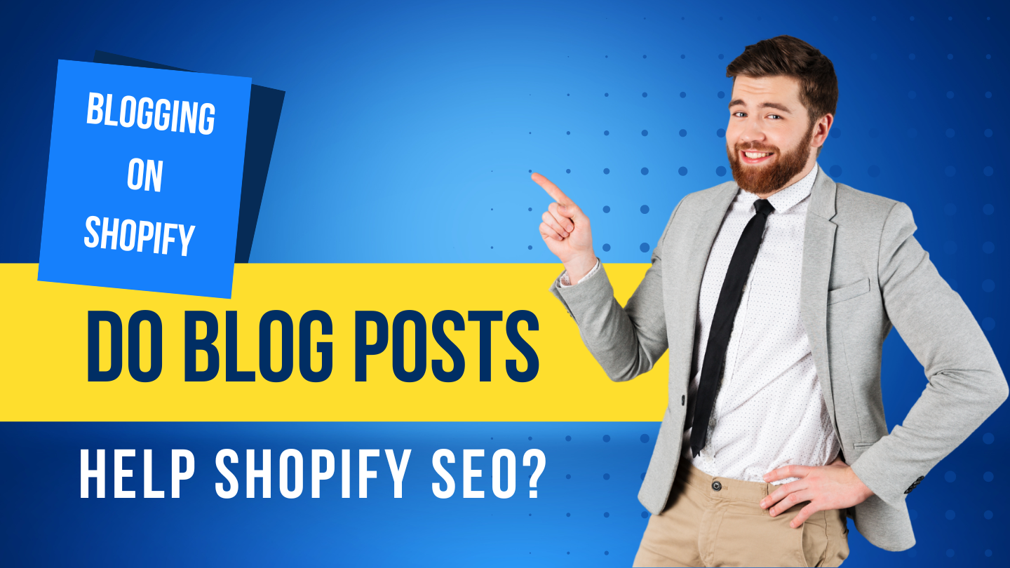 Do Blog Posts Help SEO Shopify