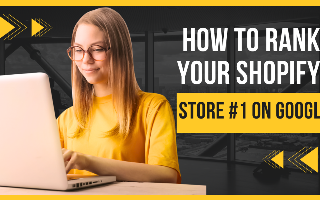how to rank Shopify store