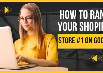 Shopify SEO Guide: How to Rank Shopify Store #1 on Google & Optimize Site