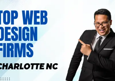 Top Web Design Firms Charlotte NC: Expert Solutions