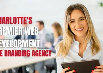 The Branding Agency: Premier Web Development Company Charlotte
