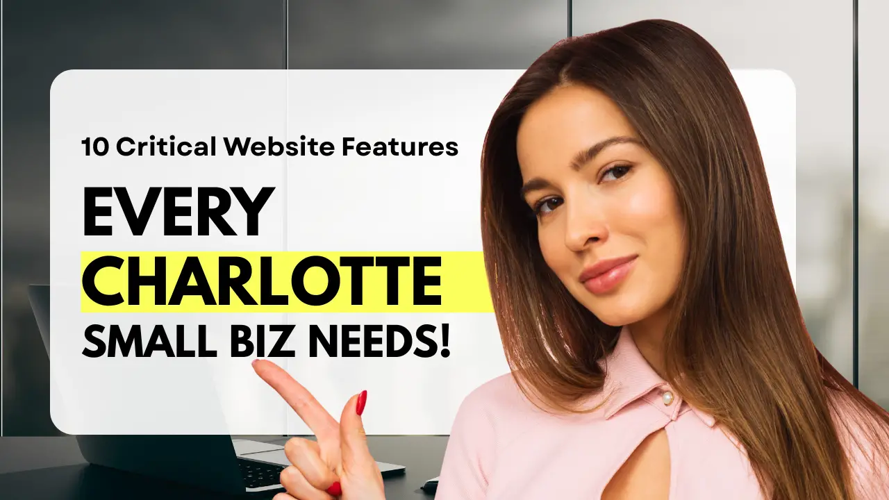 website features small businesses need charlotte